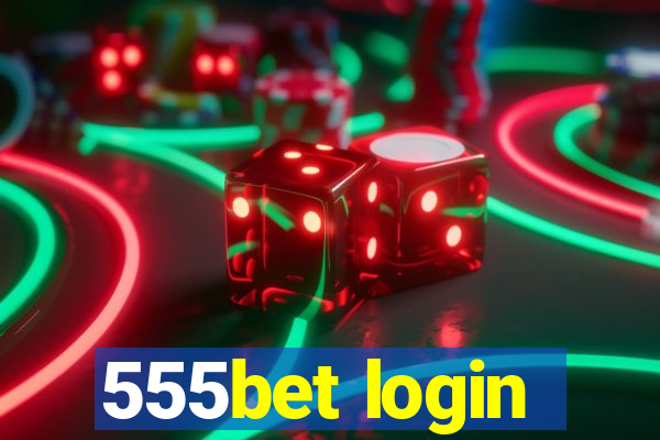 555bet login